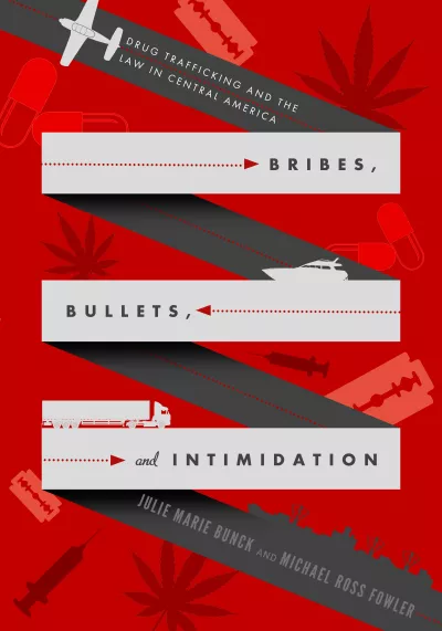 Bribes, Bullets and Intimidation