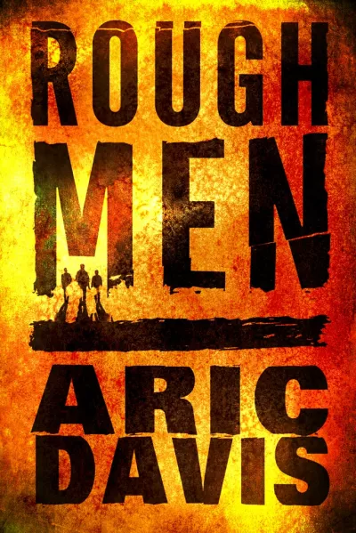 Rough Men